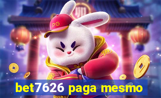 bet7626 paga mesmo